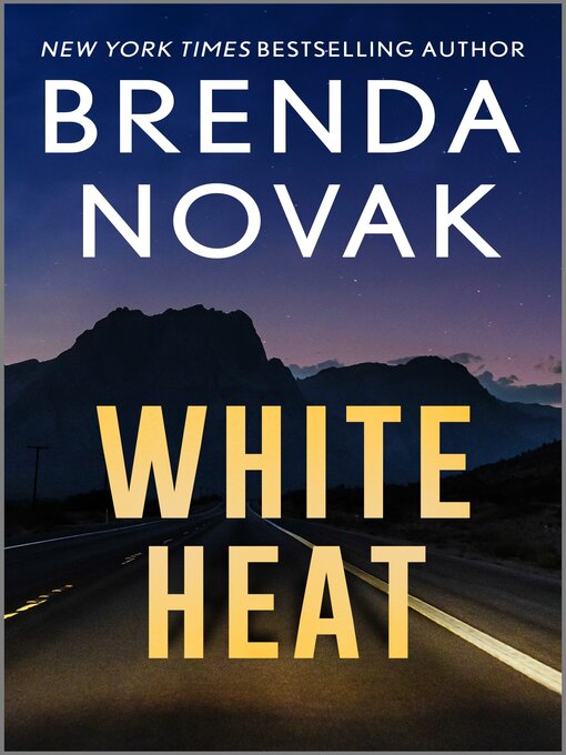 Title details for White Heat by Brenda Novak - Wait list